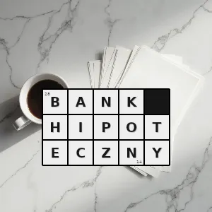 Hasło krzyżówkowe bank wyspecjalizowany w udzielaniu kredytów hipotecznych na cele budownictwa mieszkaniowego i przemysłowego - bank hipoteczny – rozwiązanie, synonimy, podpowiedzi i definicje krzyżówkowe